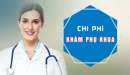 chi phí khám phụ khoa